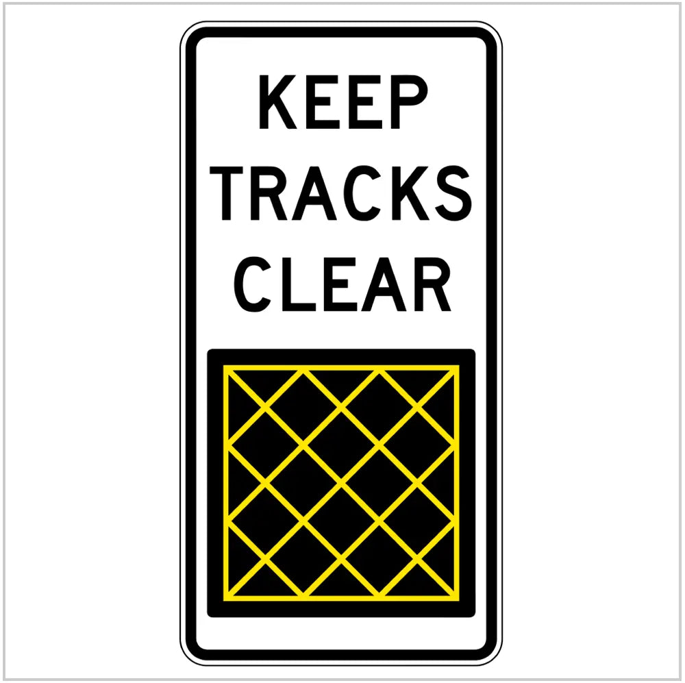 G9-67-2 Keep Tracks Clear Road Sign Industro