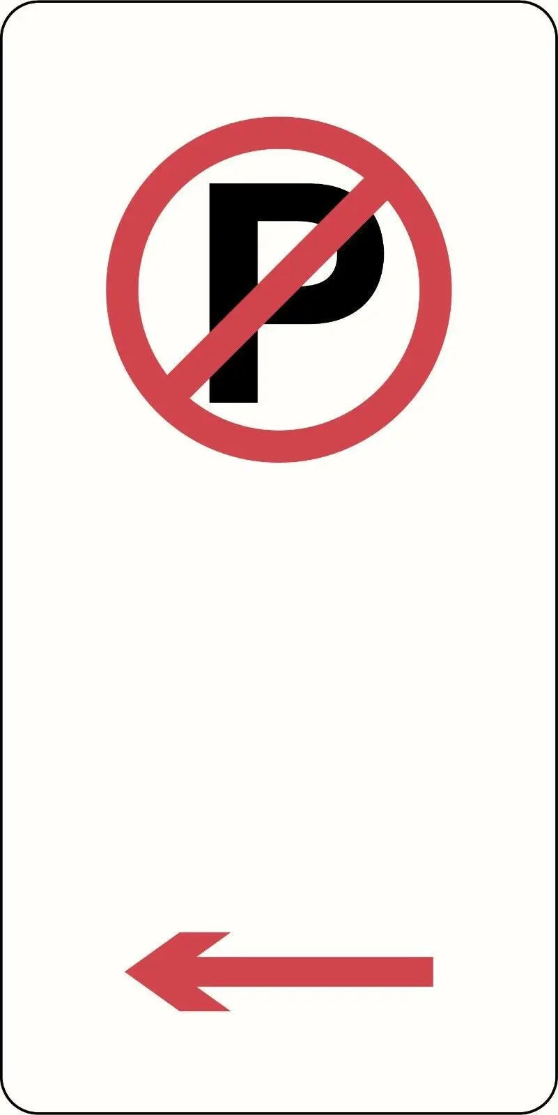 R5-40_Left Left Arrow No Parking Sign - 225mm x 450mm Industroquip