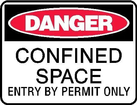 Danger Sign - Confined Space Entry By Permit Only Industroquip