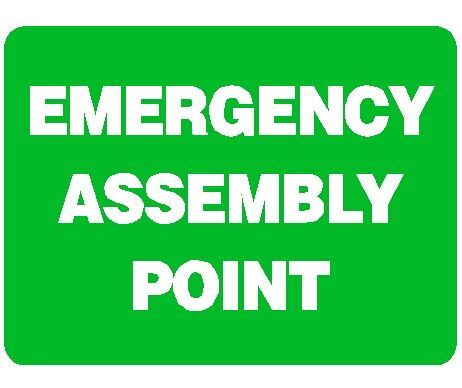 Emergency Sign - Emergency Assembly Point