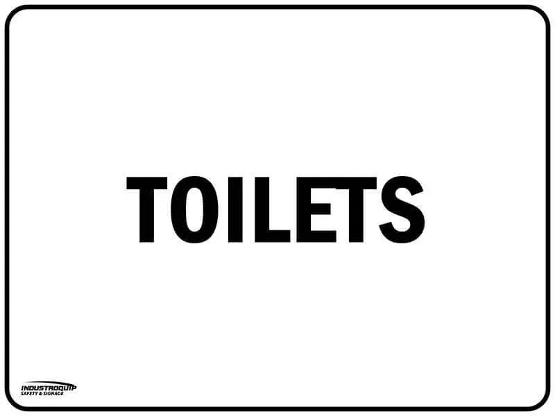 Notice Sign - Toilets Industroquip