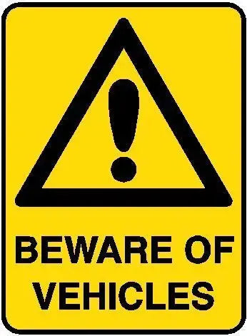 Hazard Sign - Beware of Vehicles | AS/NZS 1319 Safety Signs | Industro Australia