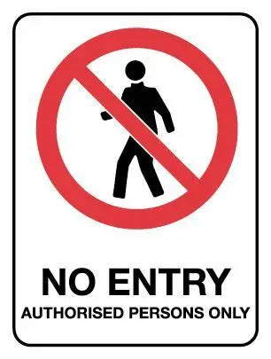 Prohibition Sign - No Entry Authorised Persons Only Industroquip