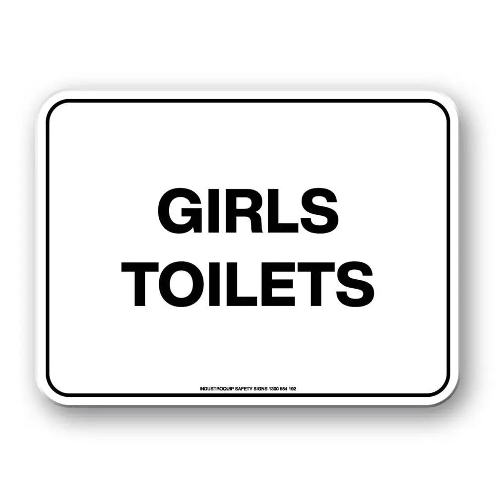 Notice Sign - Girls Toilets Industroquip