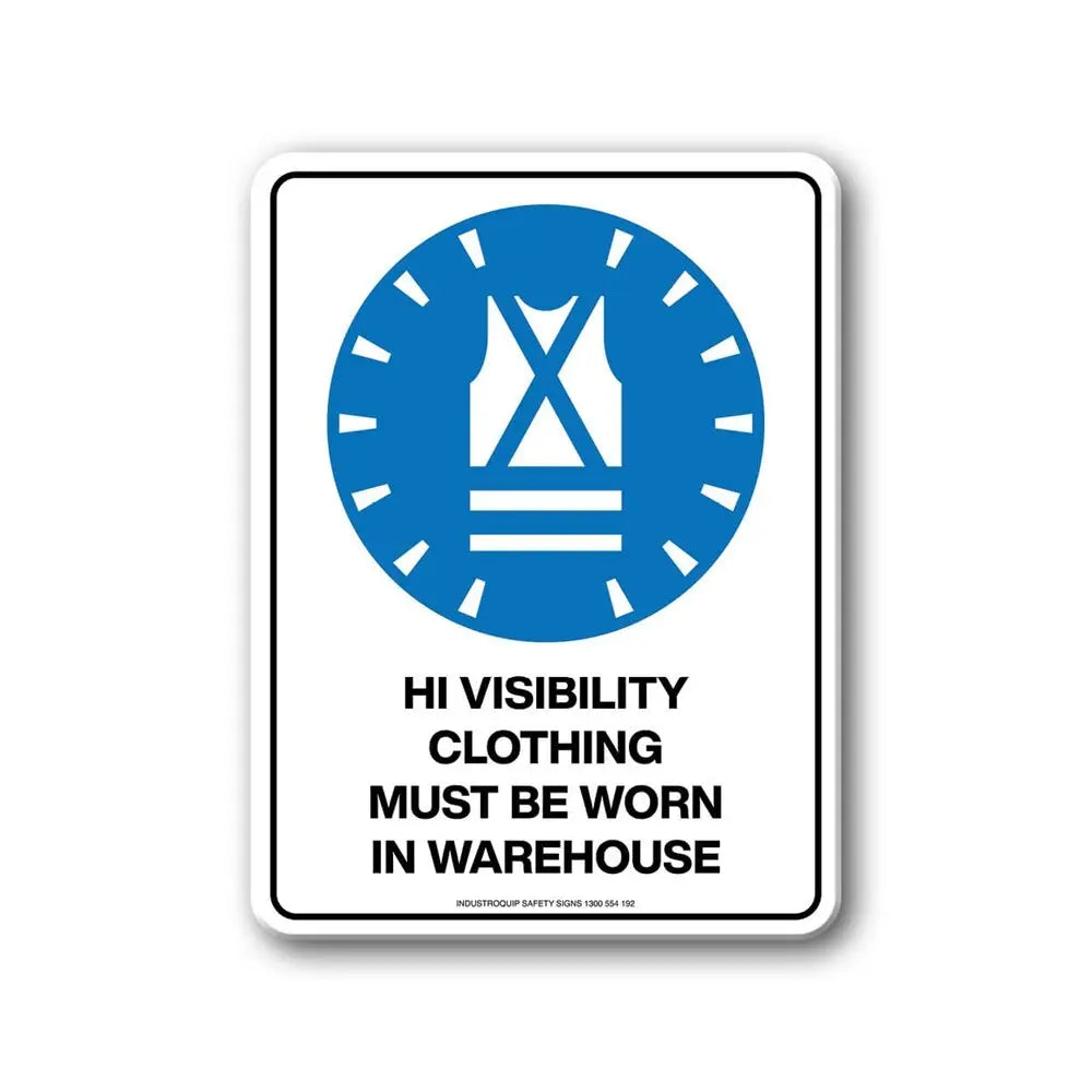 Mandatory Sign - Hi Visibility Clothing Must Be Worn In Warehouse Industroquip