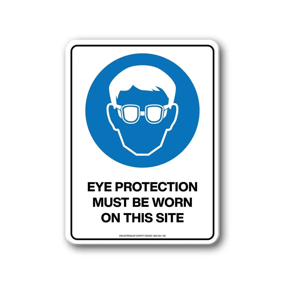 Mandatory Sign - Eye Protection Must Be Worn On This Site Industroquip