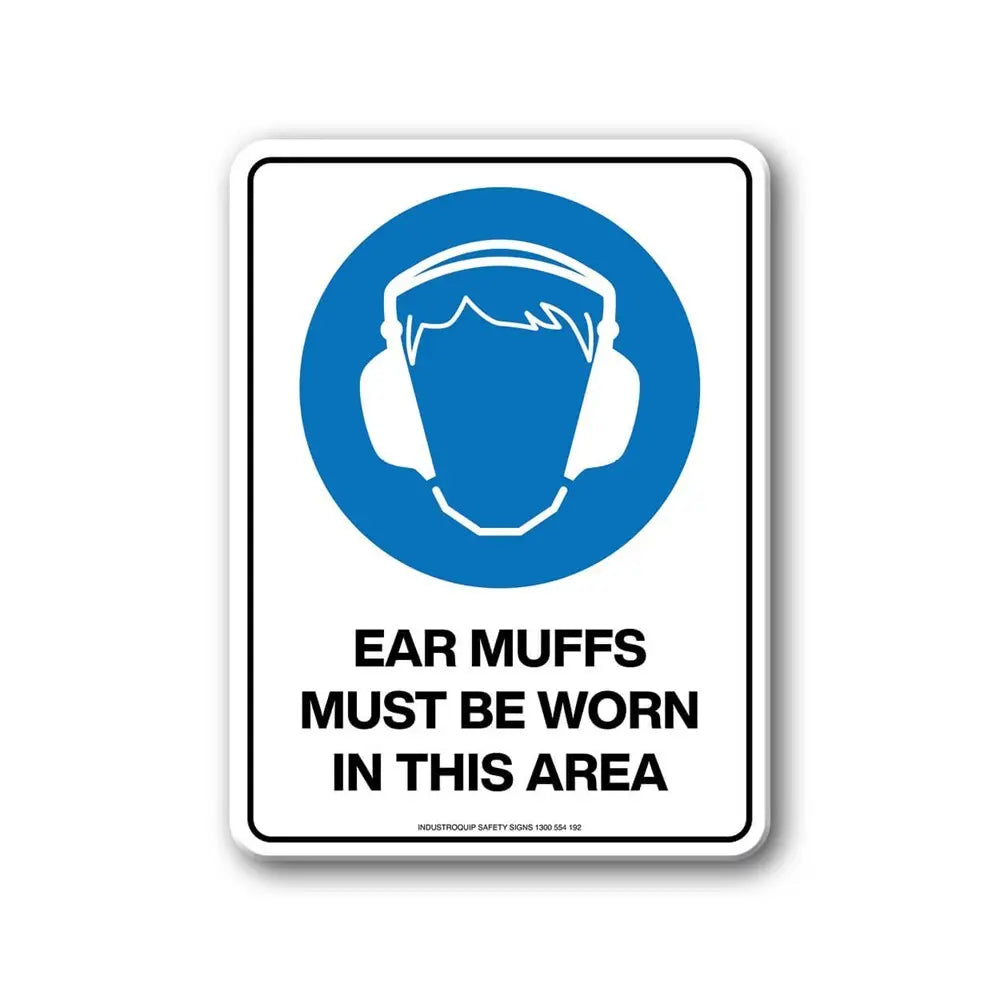 Mandatory Sign - Ear Muffs Must Be Worn In This Area Industroquip