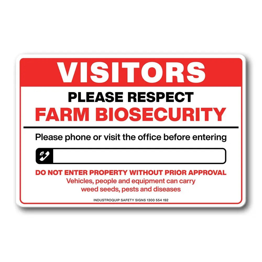 Notice Sign - Visitors Please Respect Farm Biosecurity Industroquip