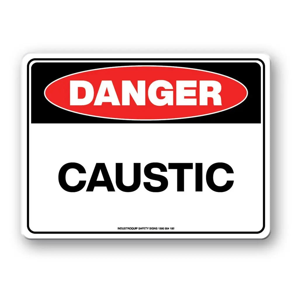 Danger Sign - Caustic Industroquip