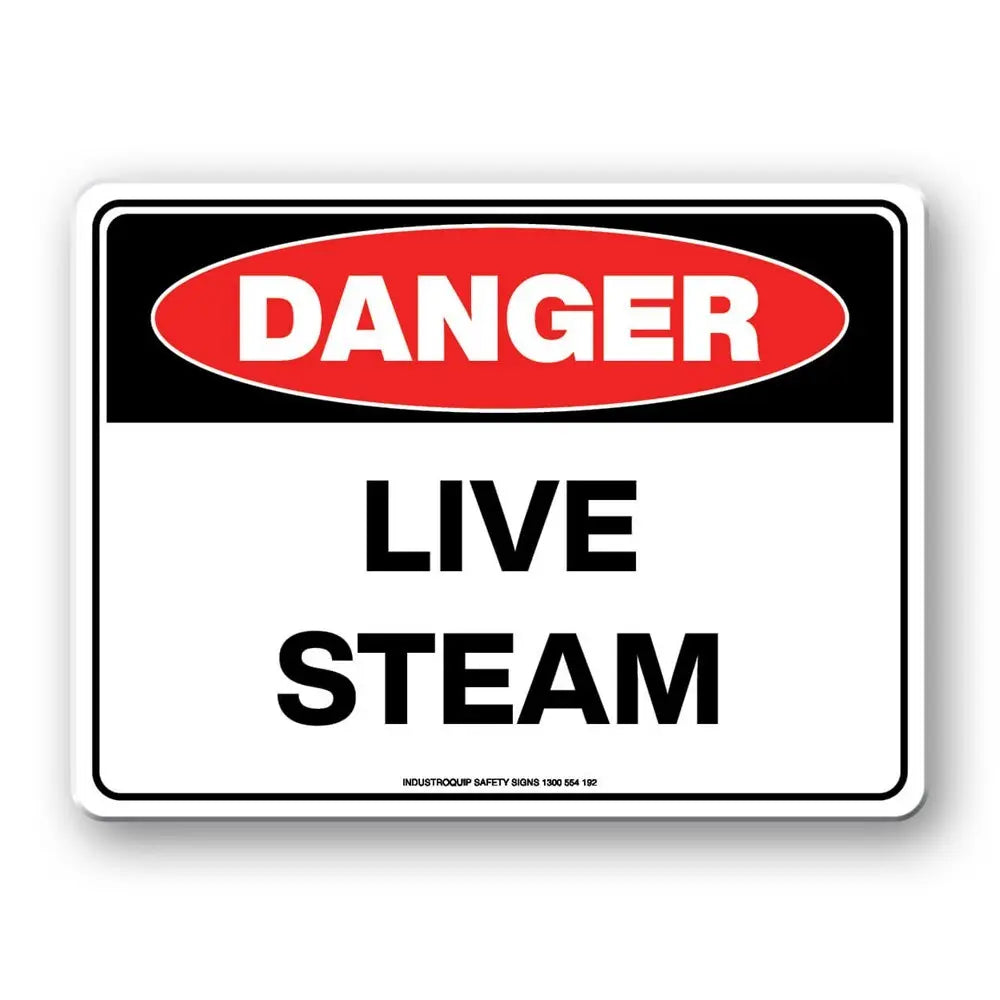 Danger Sign - Live Steam Industroquip