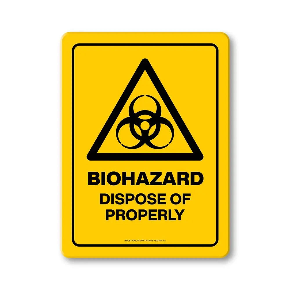 Hazard Sign - Biohazard Dispose of Properly Industroquip