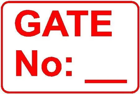 Notice Sign - Gate Number Industroquip