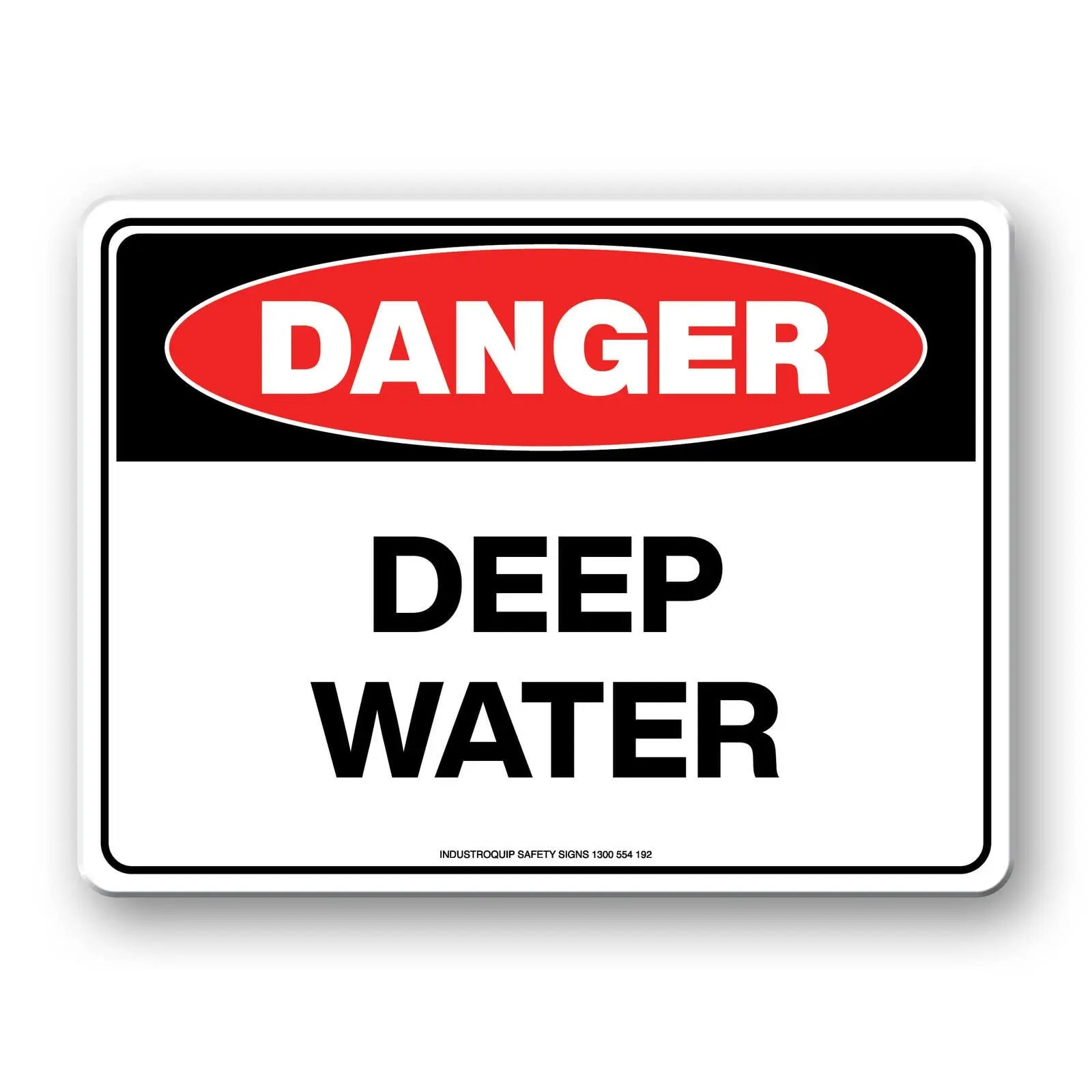 Danger Sign - Deep Water Industroquip