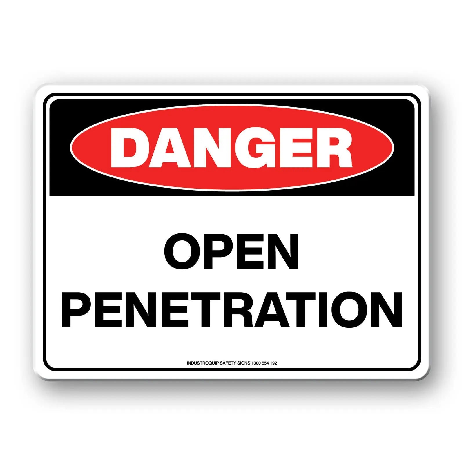 Danger Sign - Open Penetration Industroquip
