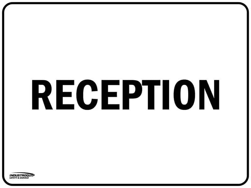 Notice Sign - Reception Industroquip