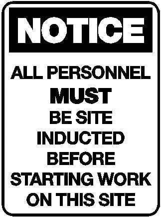 Notice Sign - All Personnel Must Be Site Inducted Industroquip