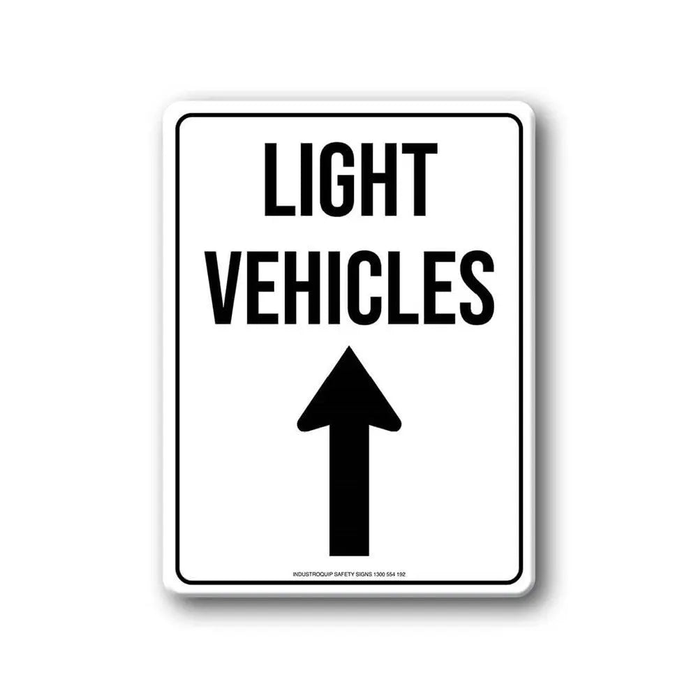 Notice Sign - Light Vehicles (Straight Arrow) Industro