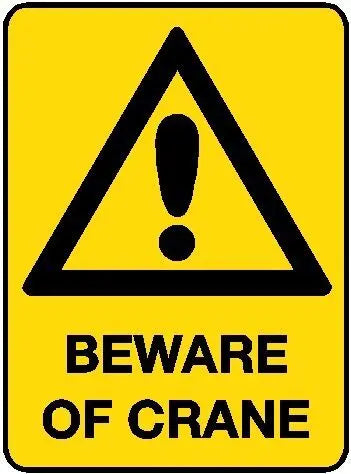 Hazard Sign - Beware of Crane Industroquip
