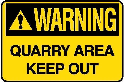 Hazard Area - Warning Quarry Area Sign Industroquip