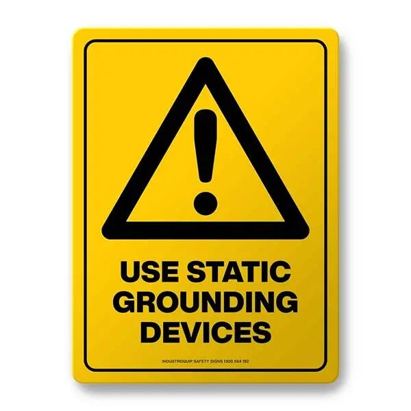 Warning Sign - Use Static Grounding Devices Industroquip