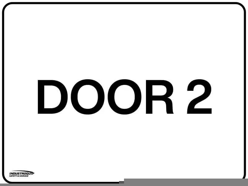 Notice Sign - Door 2 Industroquip