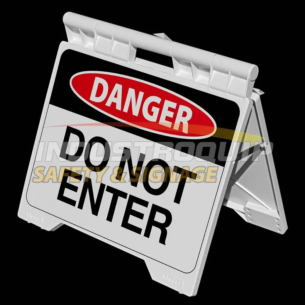 Danger Do Not Enter - Heavy Duty A Frame Sign Industroquip