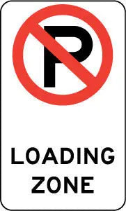 No Parking Loading Zone Sign - 225mm x 450mm Industroquip