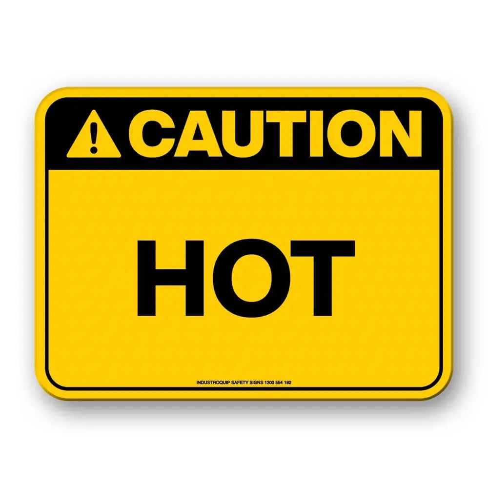 Caution Sign - Hot Industroquip