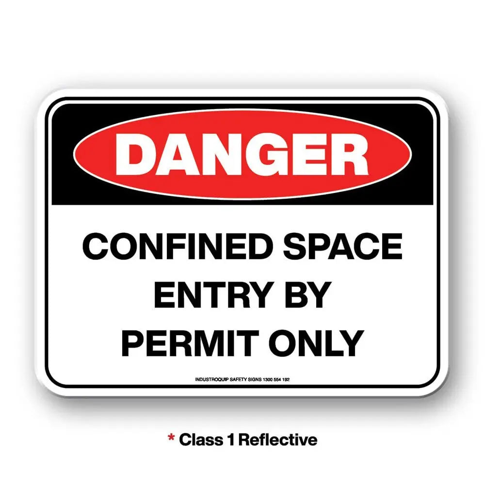 Mining Sign - Danger Confined Space Entry By Permit Only Industroquip