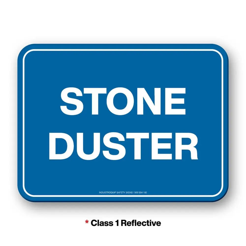 Mining Sign - Stone Duster Industroquip
