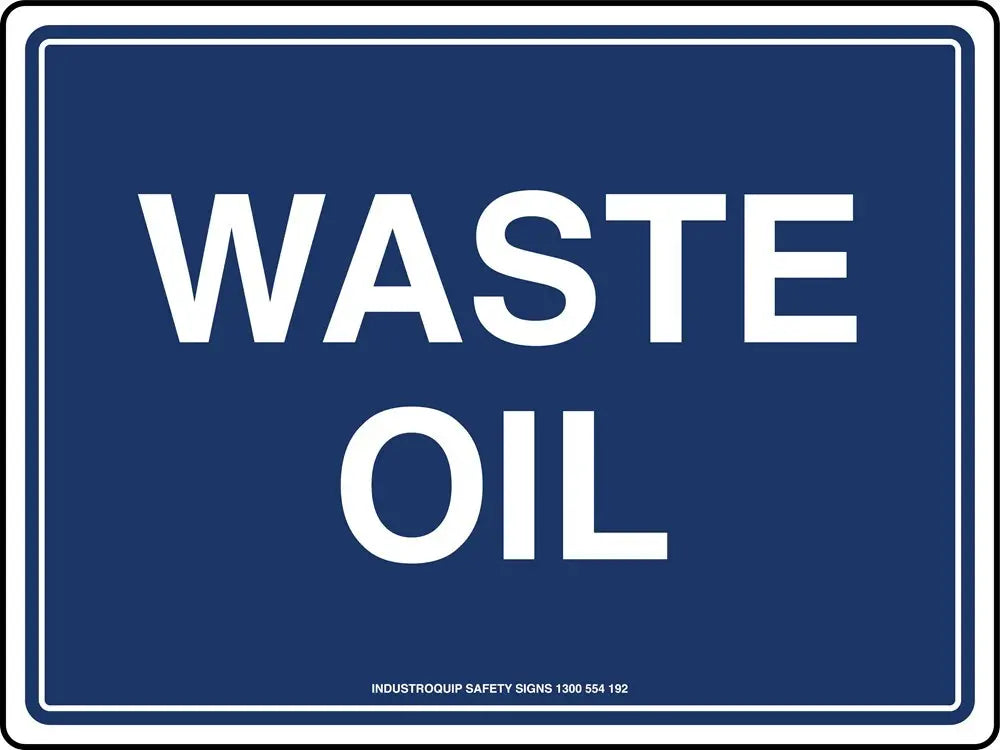 Mining Sign - Waste Oil Industro