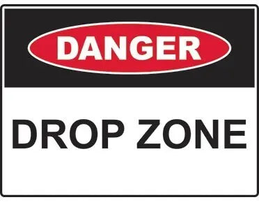 Danger Drop Zone Sign Industroquip