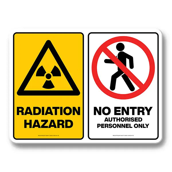 Multi Safety Sign - Radiation Hazard / No Entry Authorised Personnel Only Industroquip