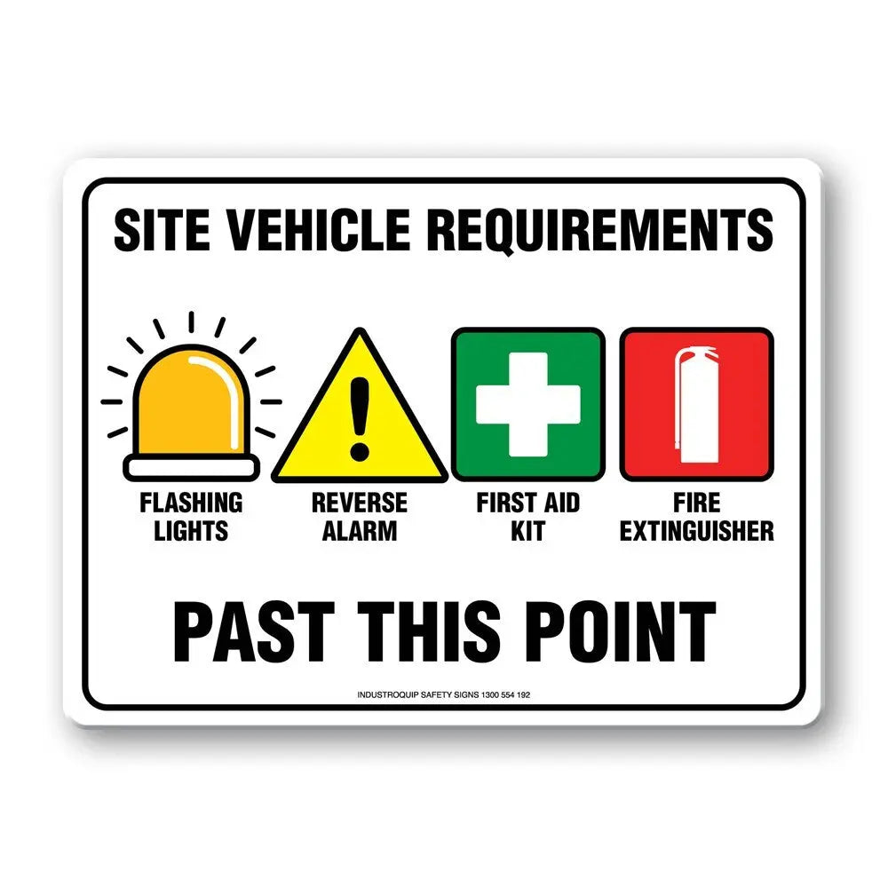 Site Vehicle Requirements Sign Industro
