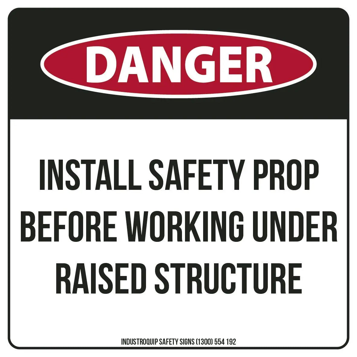 Danger Raised Structure Safety Sticker Industroquip