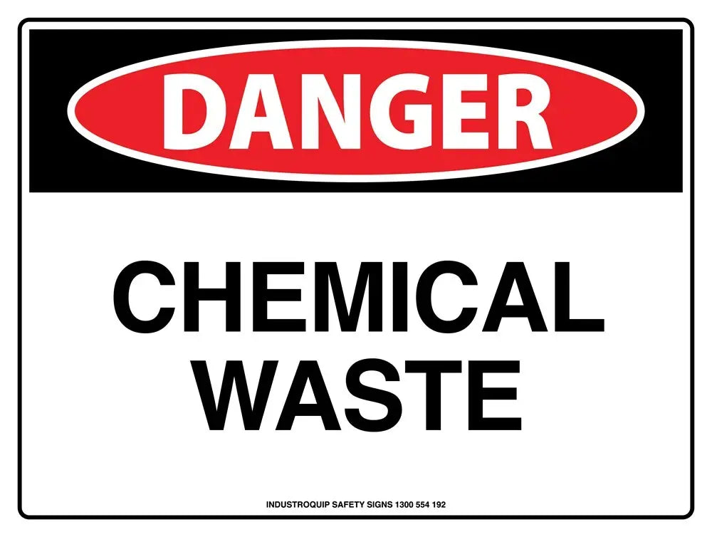 Danger Sign - Chemical Waste Industro