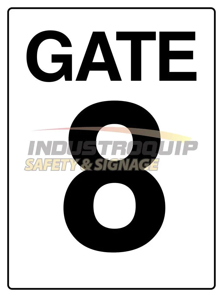 Gate 8 Construction Site Gate Signs Industroquip