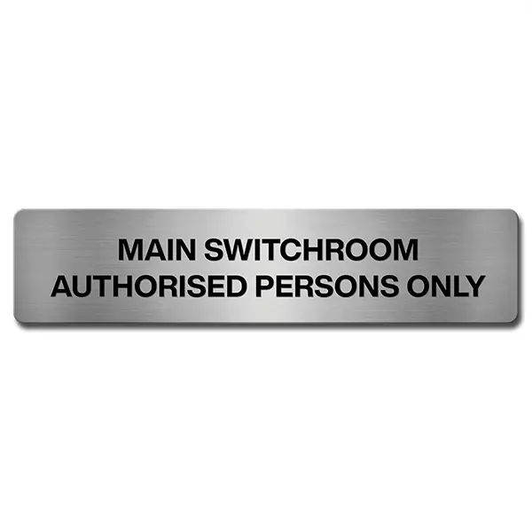 Brushed Aluminium Main Switch Room Door Sign Industroquip