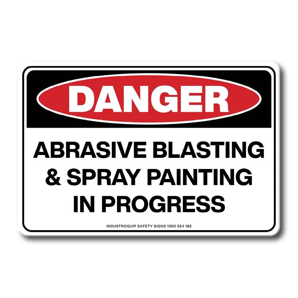 Swing Stand Sign Only - Danger Abrasive Blasting & Spray Painting In Progress Industroquip