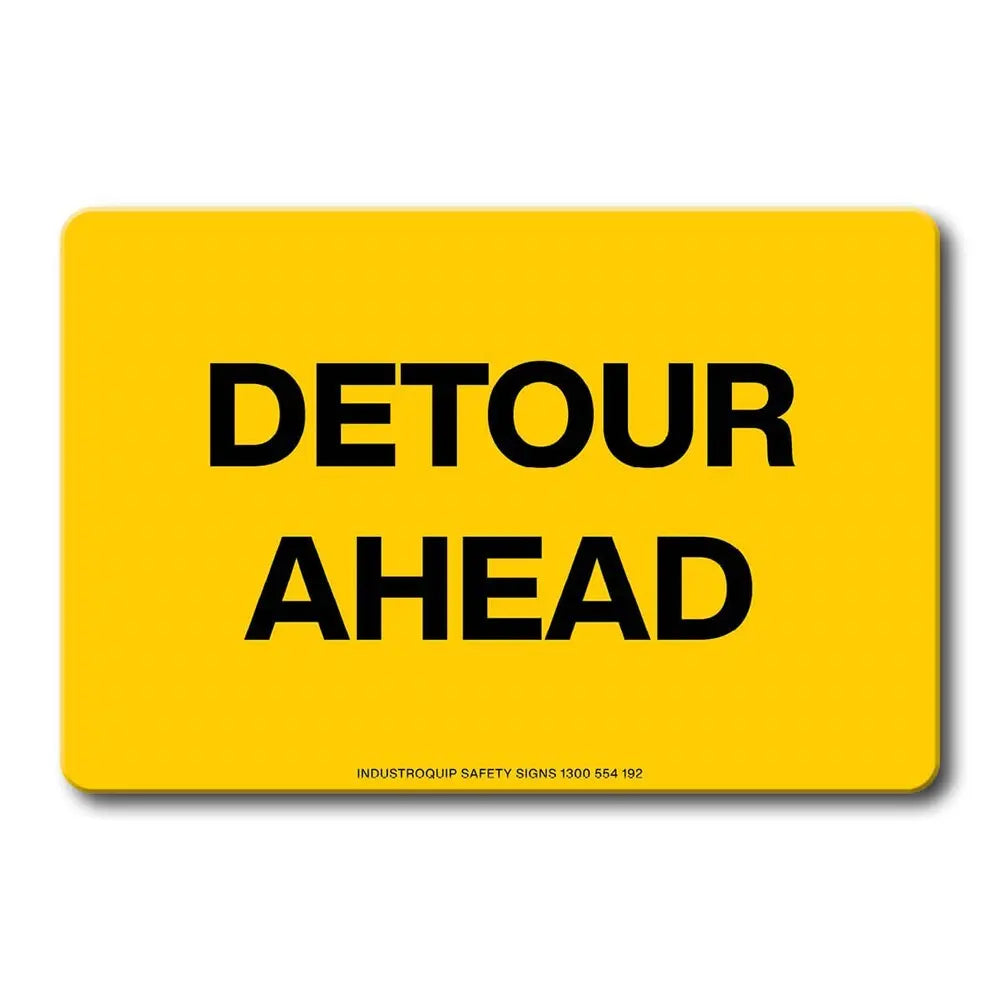 Swing Stand Sign Only - Detour Ahead Industroquip