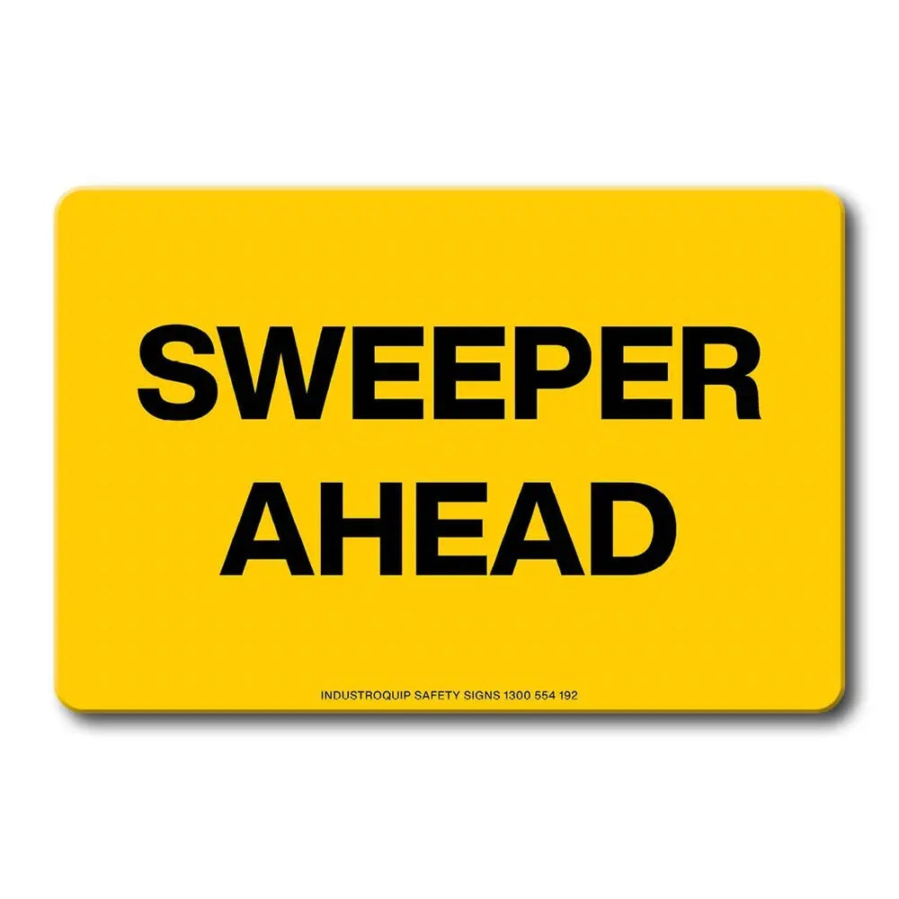 Swing Stand Sign Only - Sweeper Ahead Industroquip