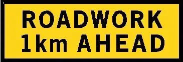 Boxed Edge Road Sign - Roadwork 1km Ahead Industroquip