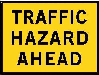 Boxed Edge Road Sign - Traffic Hazard Ahead Industroquip