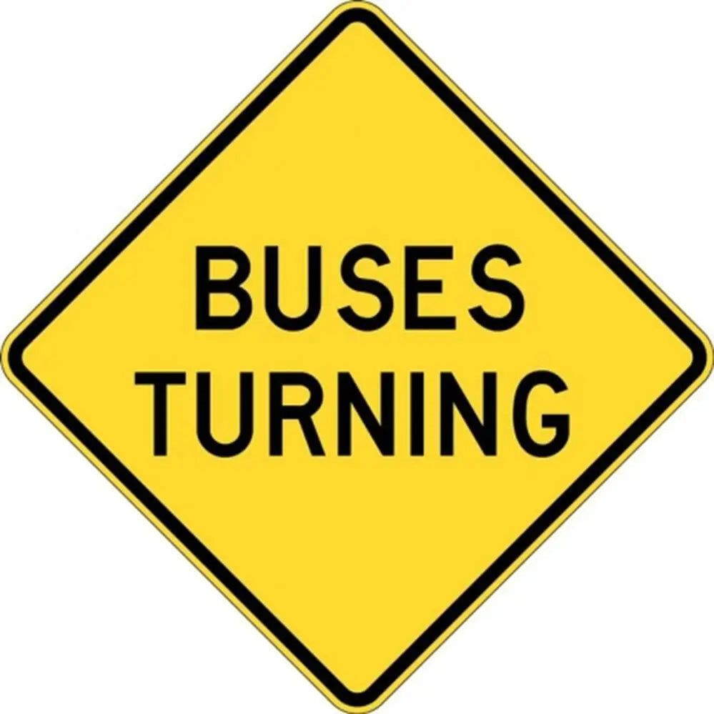 W5-232A Buses Turning Sign- Class 1 Reflective - 600mm x 600mm Industroquip