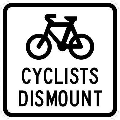 G9-58 Cyclists Dismount Sign Industroquip