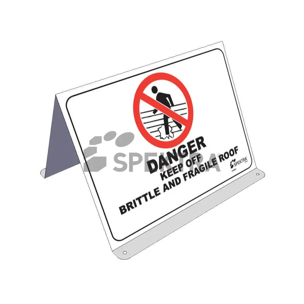 SPEKTRA Roof Signboard, Danger - Keep Off Brittle & Fragile Roof, A-Frame - 300 X 225 mm Industro