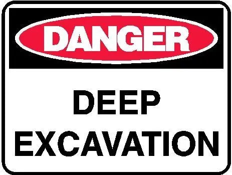 Danger Sign - Deep Excavation Industroquip