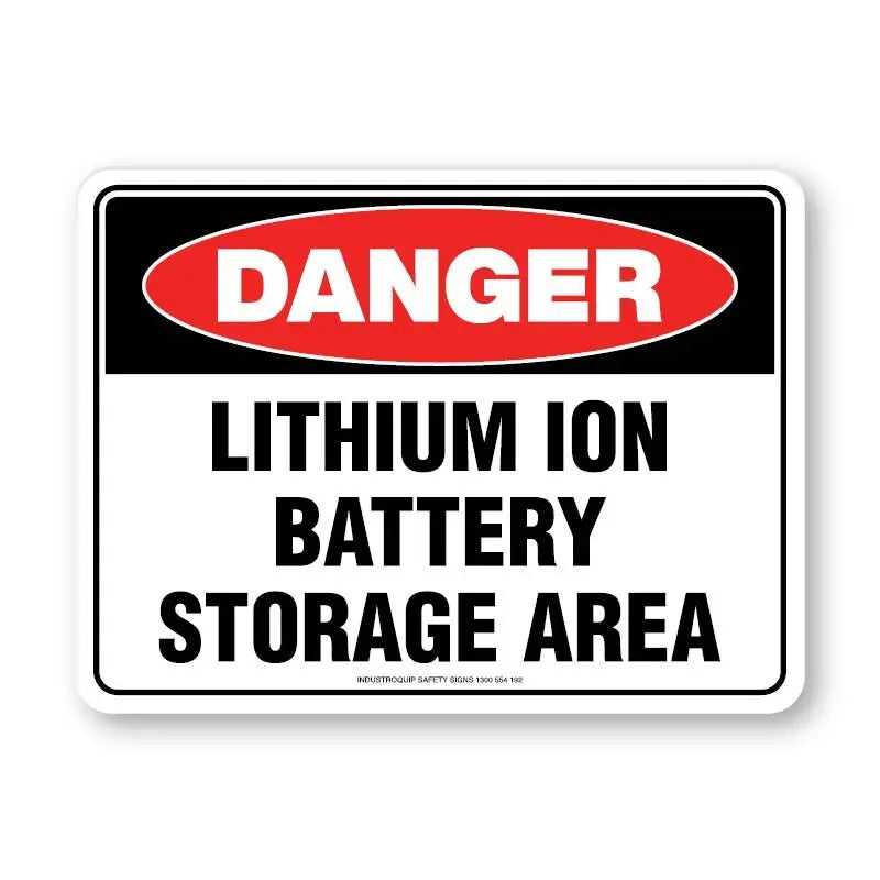 Danger - Lithium Ion Battery Storage Area Sign Industroquip