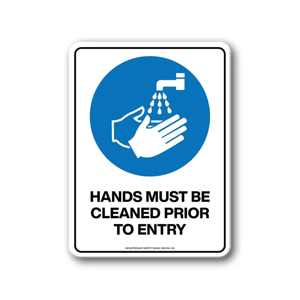Mandatory Sign - Hands Must Be Cleaned Prior To Entry Industroquip