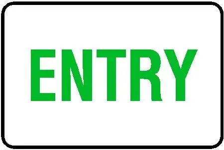 Notice Sign - Entry Industroquip